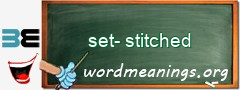 WordMeaning blackboard for set-stitched